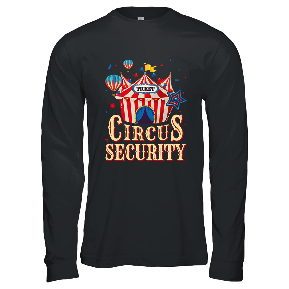 Circus Security Carnival Vintage Themed Party Event Circus Shirt & Hoodie | siriusteestore