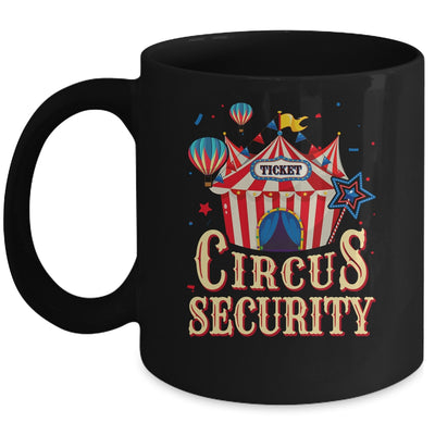 Circus Security Carnival Vintage Themed Party Event Circus Mug | siriusteestore