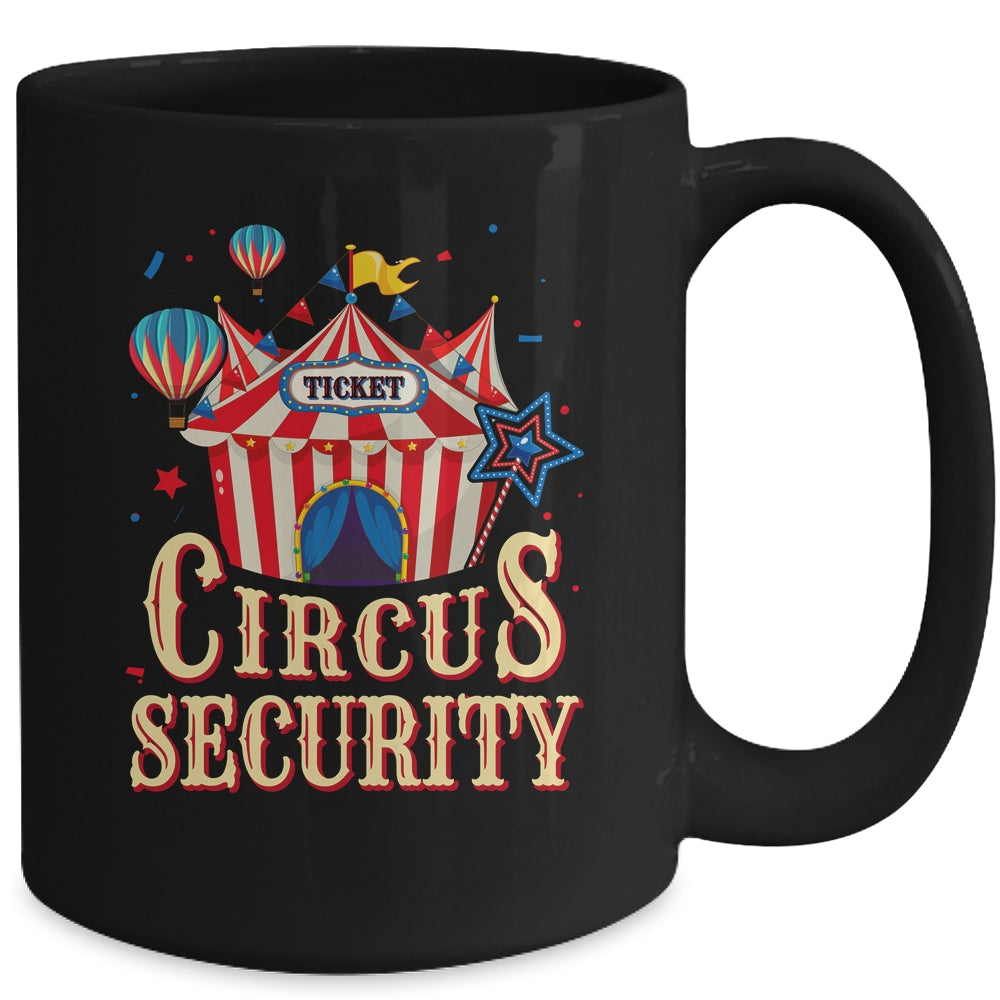 Circus Security Carnival Vintage Themed Party Event Circus Mug | siriusteestore