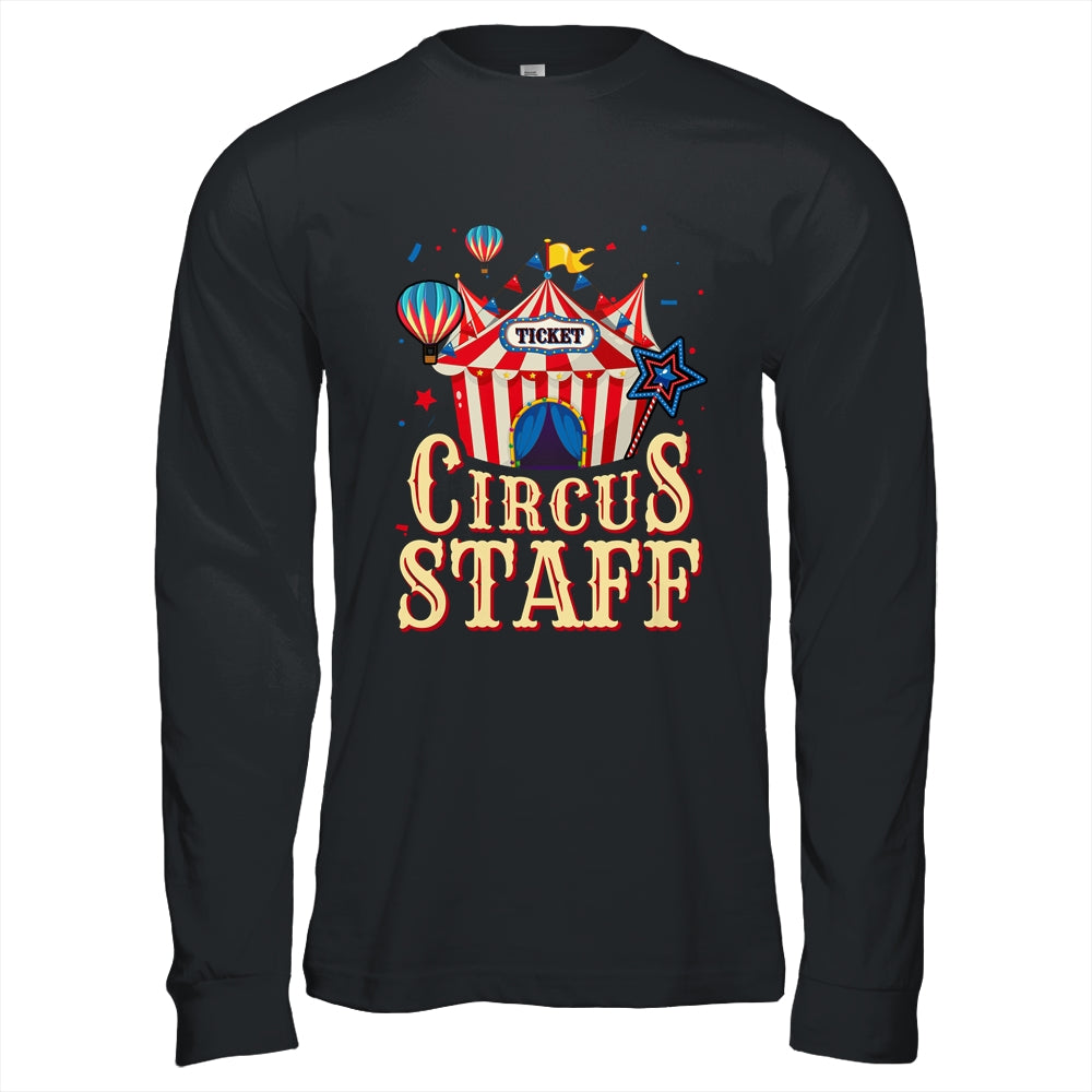 Circus Staff Carnival Vintage Themed Party Event Circus Shirt & Hoodie | siriusteestore