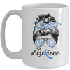 Colon Cancer Awareness Messy Bun Warrior Believe Blue Mug | siriusteestore