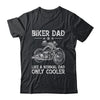 Cool Biker Design For Dad Men Motorcycling Motorcycle Biker Shirt & Hoodie | siriusteestore