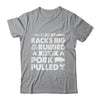 Cool Grilling For Men Women Pork Rub Smoking Bbq Meat Smoker Shirt & Hoodie | siriusteestore