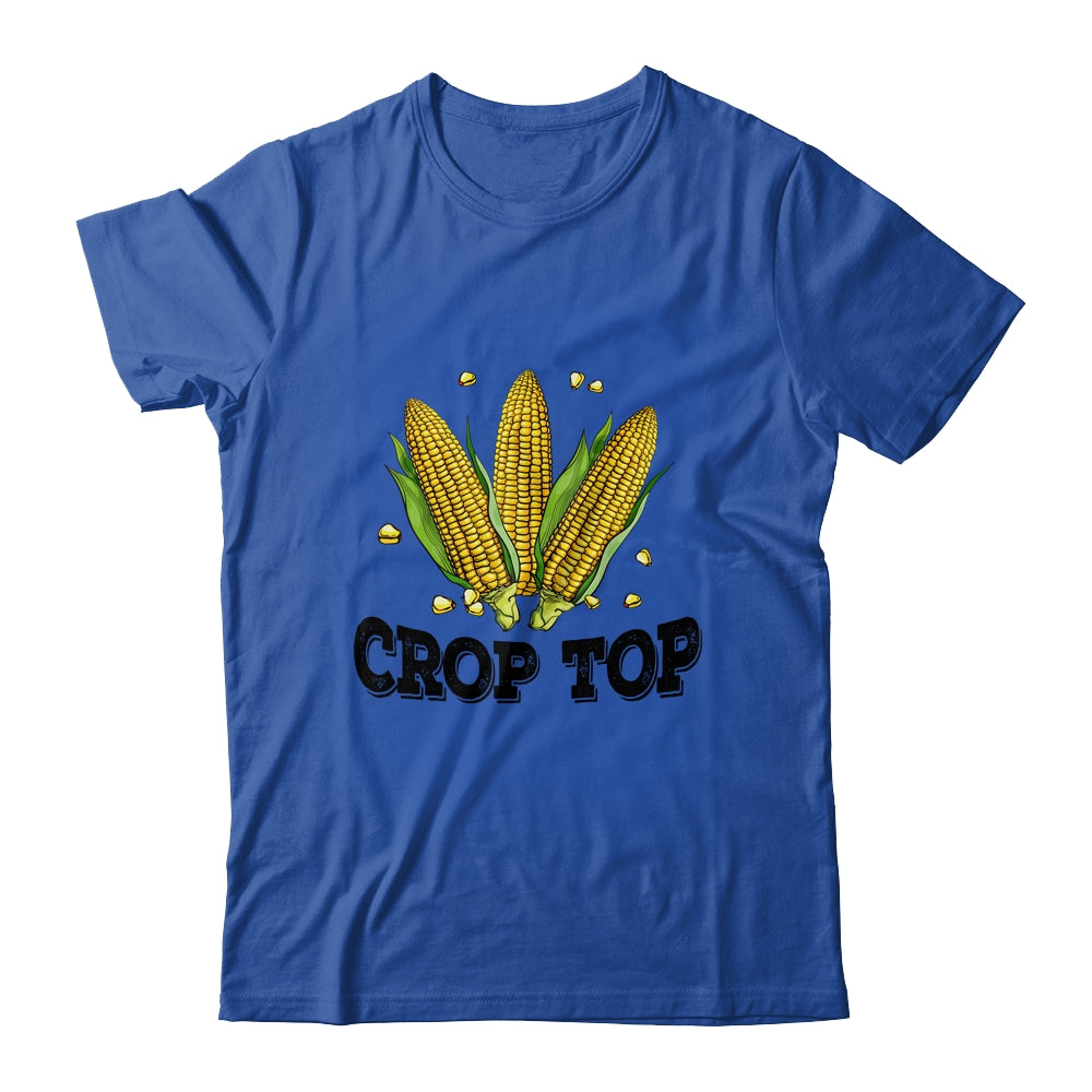 Corn Crop Top Funny Farmer Farming Corn Lover Summer Shirt & Tank Top | siriusteestore