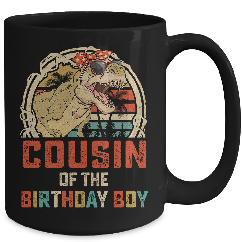 Cousin Dinosaur Of The Birthday Boy Matching Family Mug | siriusteestore