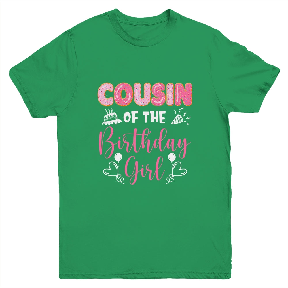 Cousin Of The Birthday Girl Family Donut Birthday Youth Shirt | siriusteestore