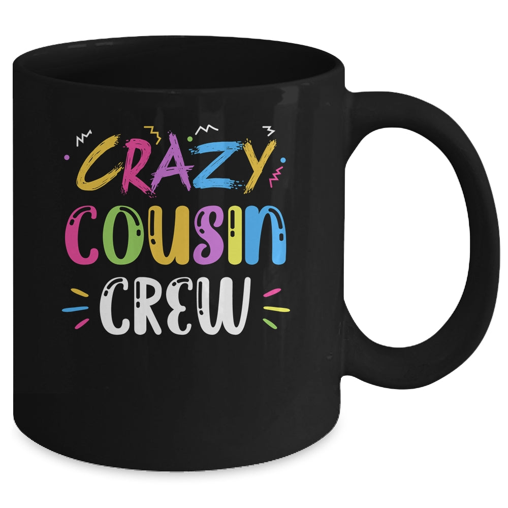 Crazy Cousin Crew Mug | siriusteestore