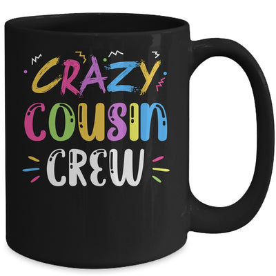 Crazy Cousin Crew Mug | siriusteestore