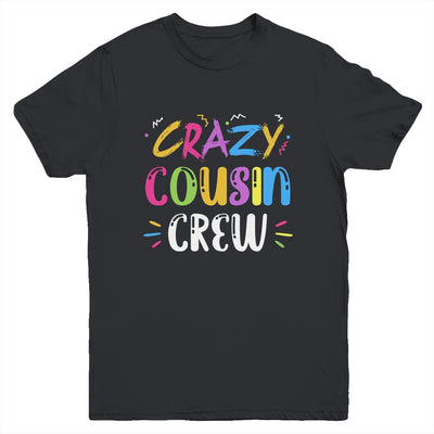 Crazy Cousin Crew Youth Shirt | siriusteestore