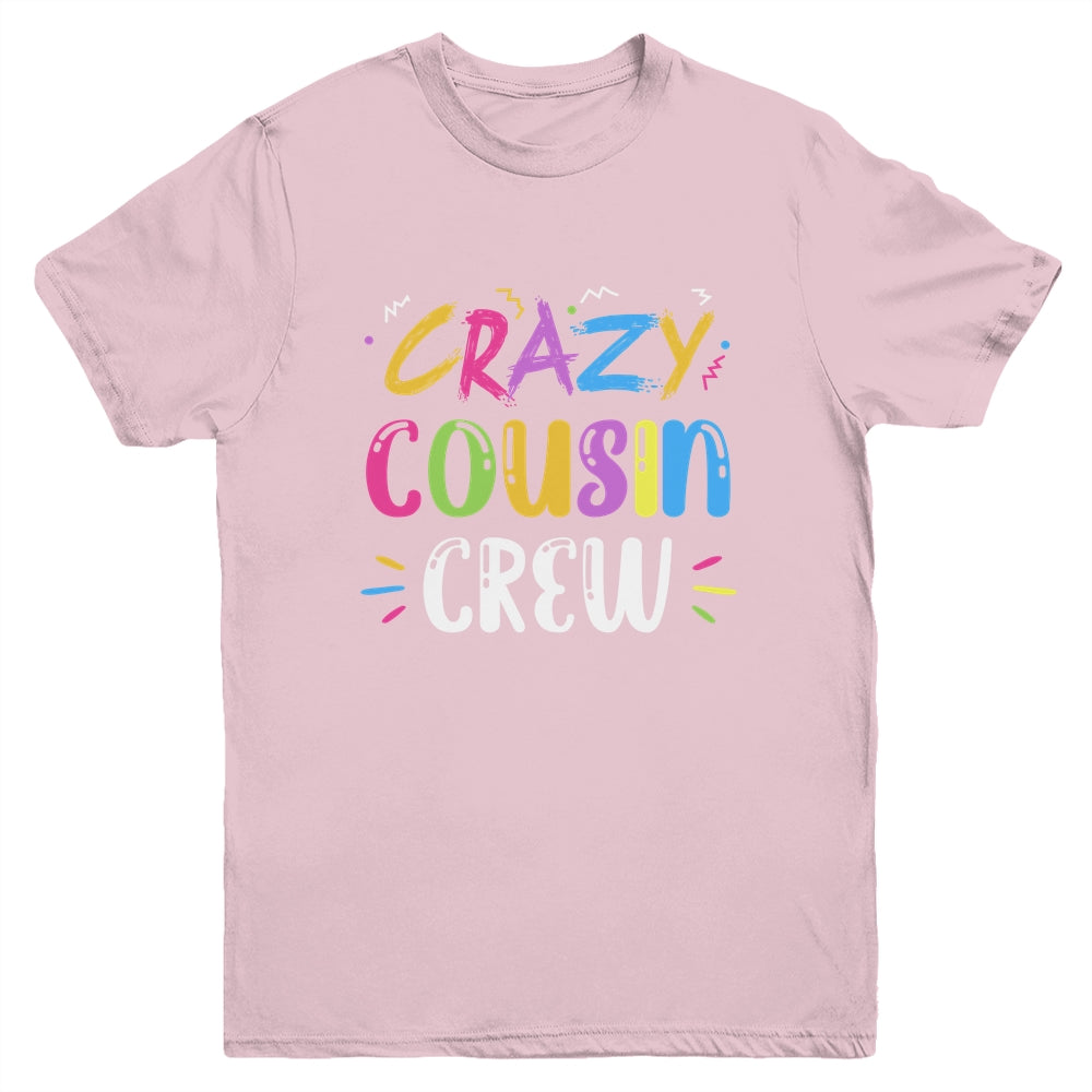 Crazy Cousin Crew Youth Shirt | siriusteestore