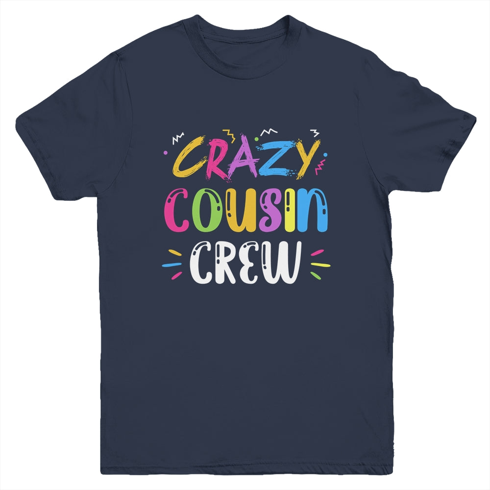 Crazy Cousin Crew Youth Shirt | siriusteestore
