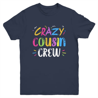Crazy Cousin Crew Youth Shirt | siriusteestore