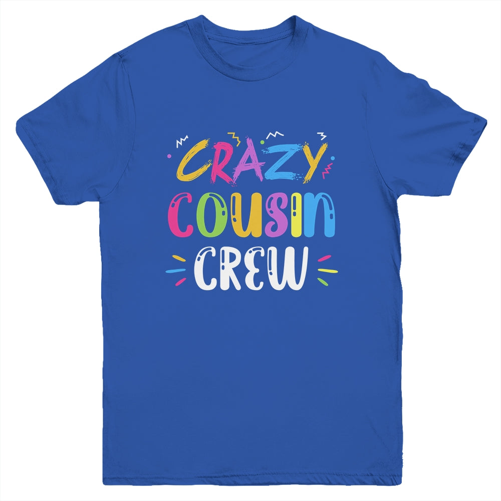 Crazy Cousin Crew Youth Shirt | siriusteestore