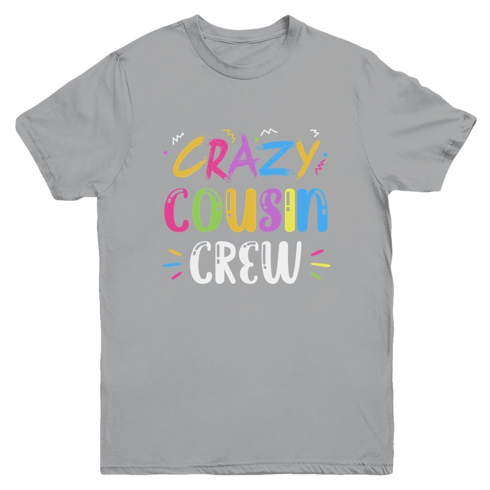 Crazy Cousin Crew Youth Shirt | siriusteestore