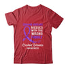 Crohns Disease Awareness Messed With The Wrong Family Support Shirt & Hoodie | siriusteestore