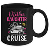 Cruise Trip Mother Daughter Cruise Ship Travelling Traveller Mug | siriusteestore