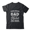 Dad And Stepdad Fathers Day Funny From Wife Shirt & Hoodie | siriusteestore