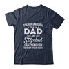 Dad And Stepdad Fathers Day Funny From Wife Shirt & Hoodie | siriusteestore