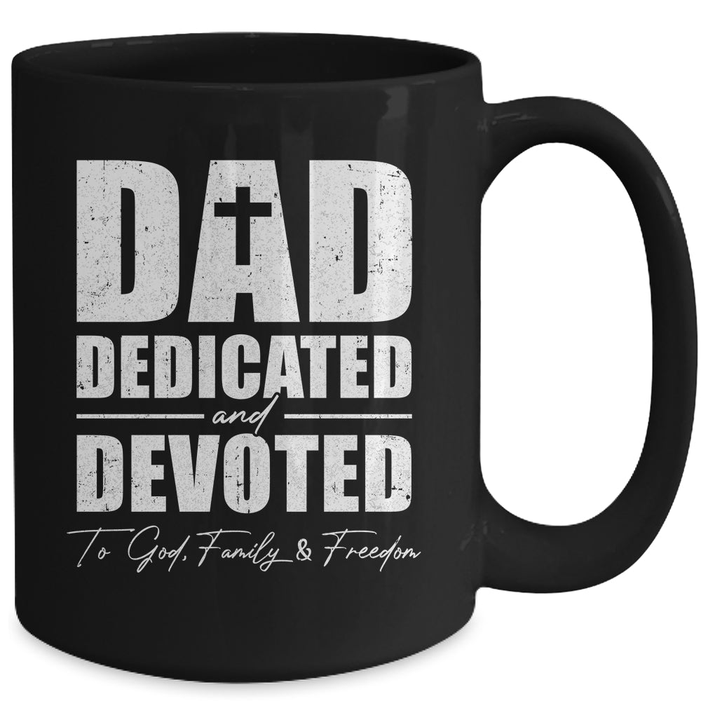 Dad Dedicated And Devoted Happy Fathers Day Mug | siriusteestore