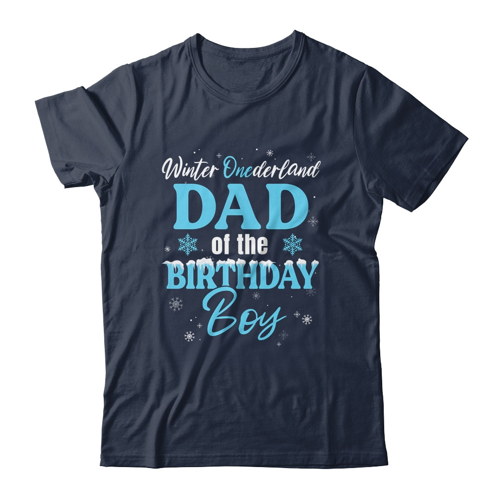Dad Of The Birthday For Boy Winter Onederland Family Shirt & Hoodie | siriusteestore