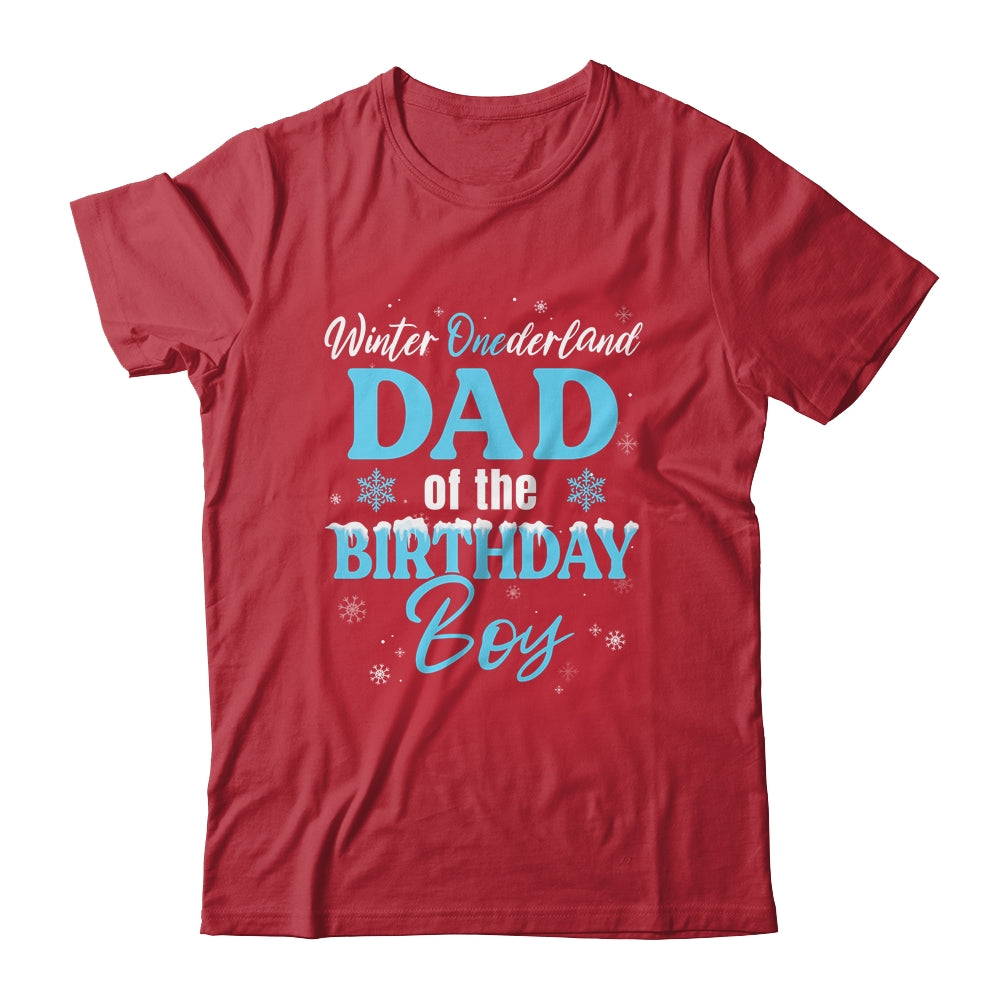 Dad Of The Birthday For Boy Winter Onederland Family Shirt & Hoodie | siriusteestore
