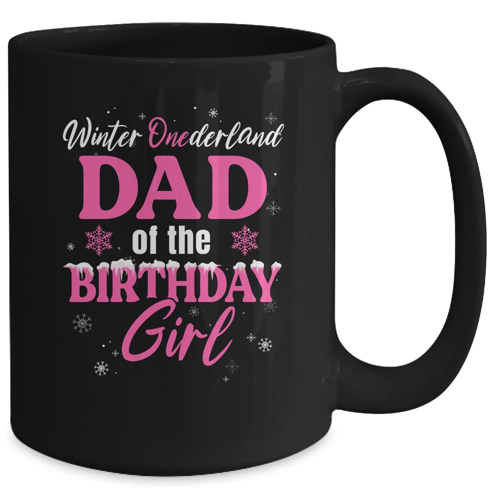 Dad Of The Birthday For Girl Winter Onederland Family Mug | siriusteestore