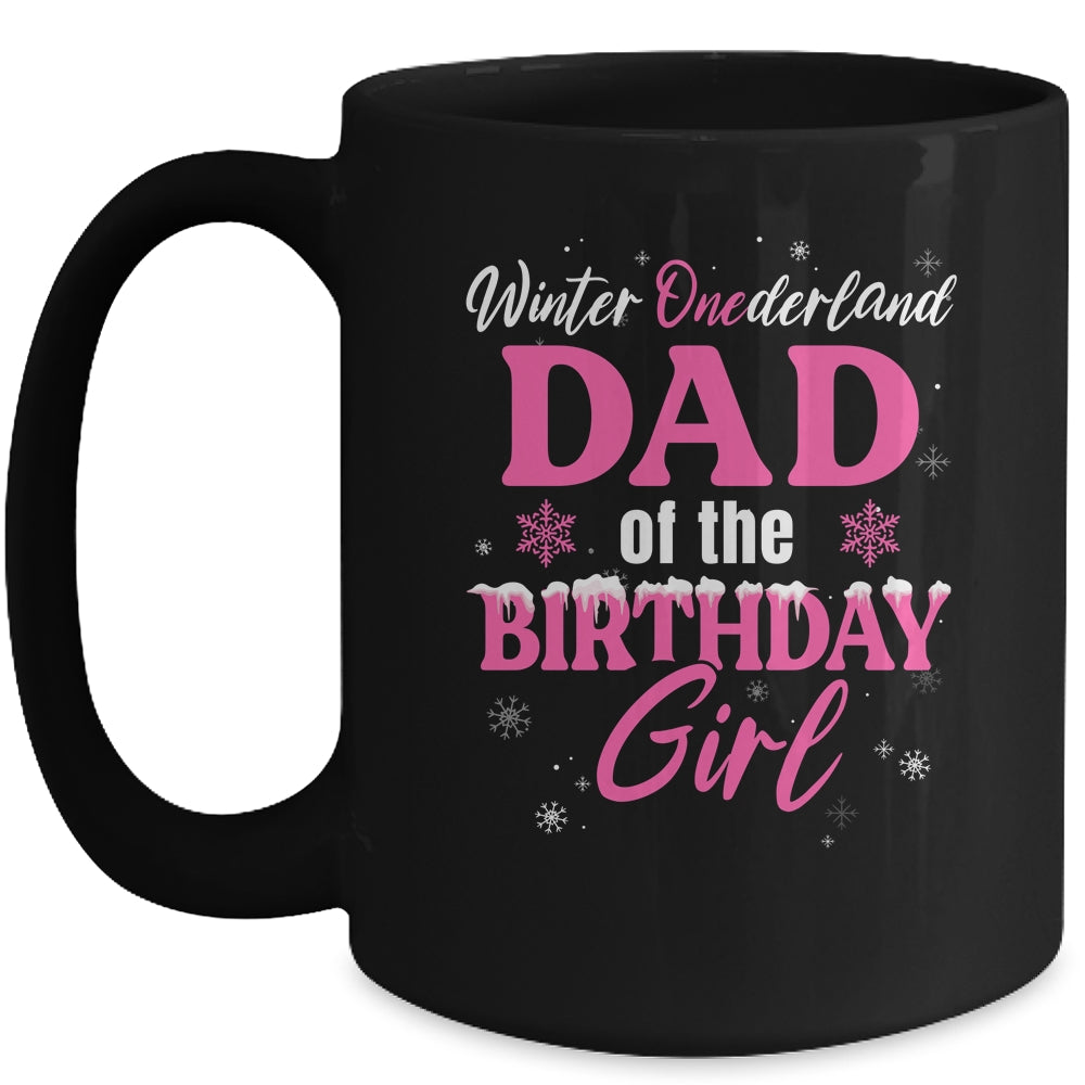 Dad Of The Birthday For Girl Winter Onederland Family Mug | siriusteestore