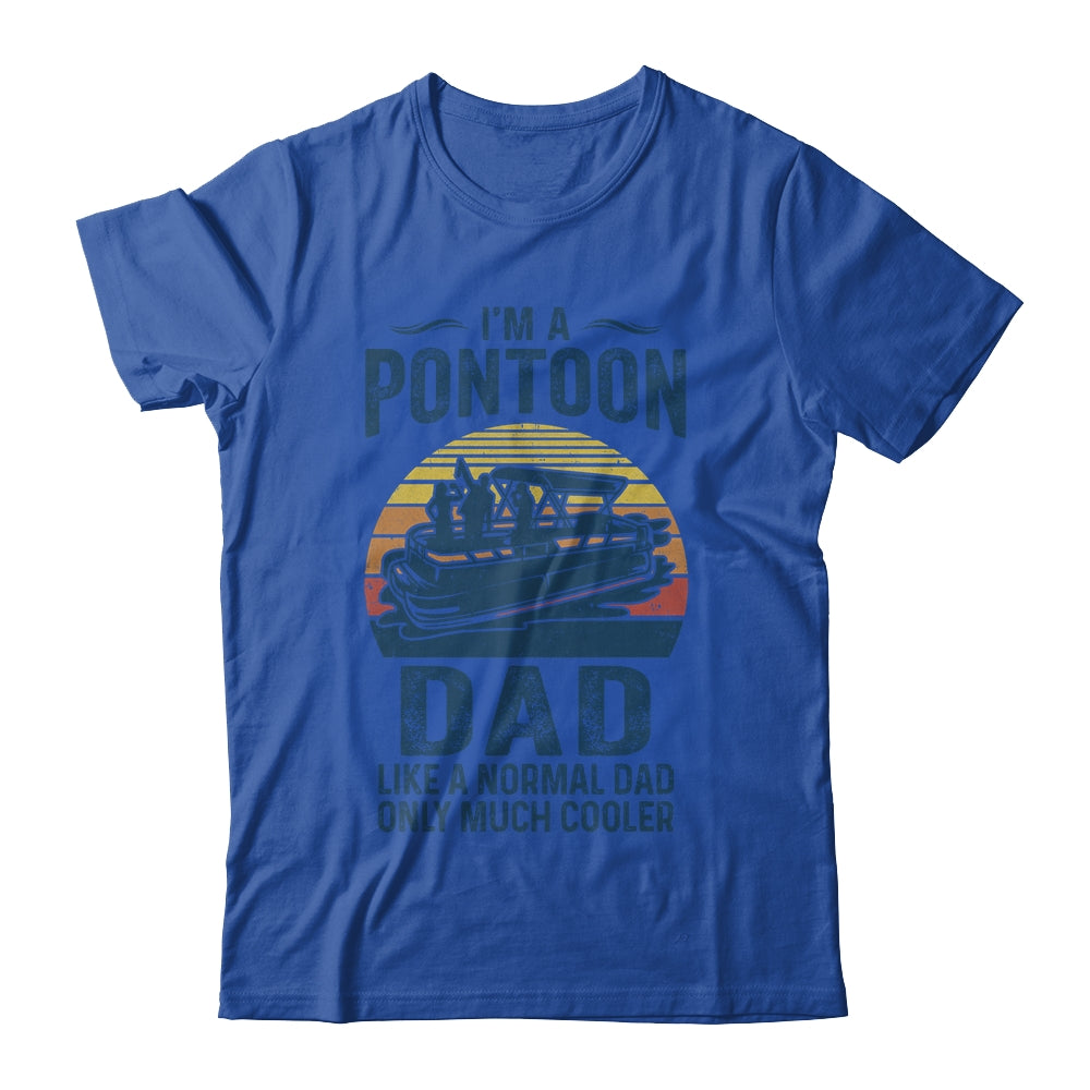 Dad Pontoon Captain Funny Boating Boat Lake Fathers Day Shirt & Hoodie | siriusteestore