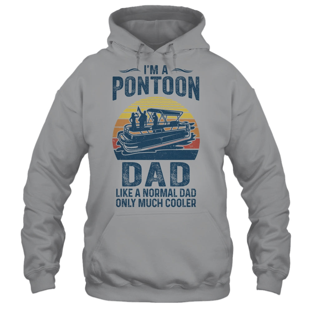Dad Pontoon Captain Funny Boating Boat Lake Fathers Day Shirt & Hoodie | siriusteestore
