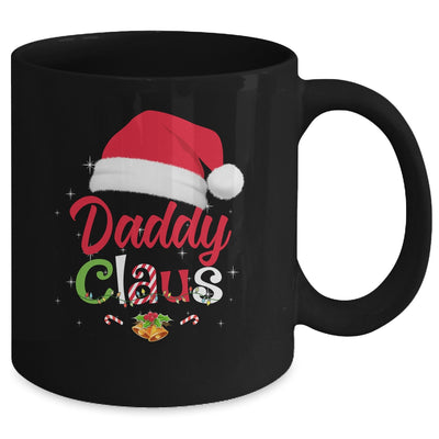 Daddy Claus Santa Christmas Matching Family Pajama Funny Mug | siriusteestore