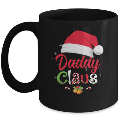 Daddy Claus Santa Christmas Matching Family Pajama Funny Mug | siriusteestore