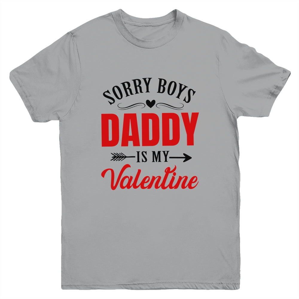 Daddy Is My Valentine Dad Love Heart Girl Funny Youth Shirt | siriusteestore