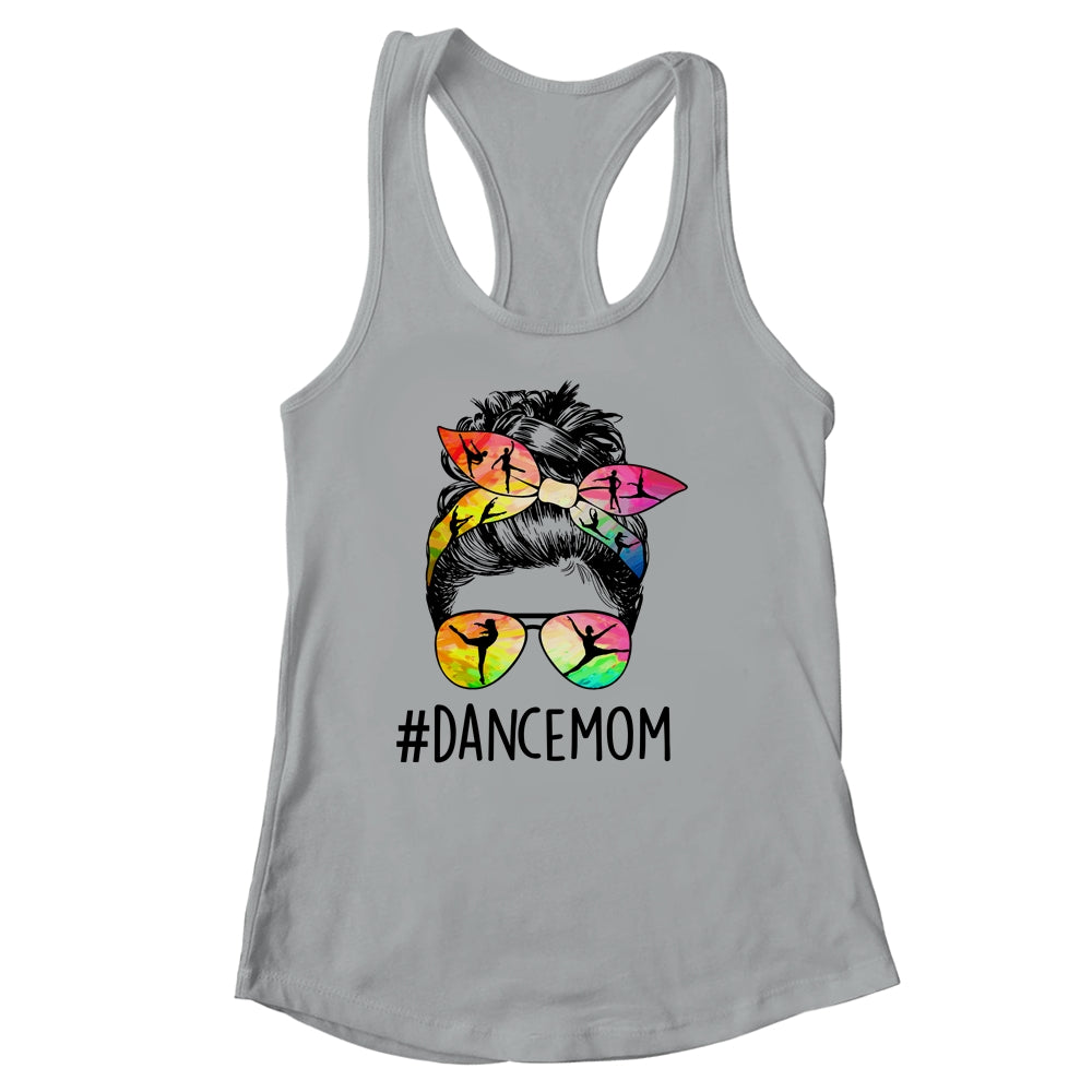 Dance Mom Messy Bun Hair Funny Mothers Day Shirt & Tank Top | siriusteestore