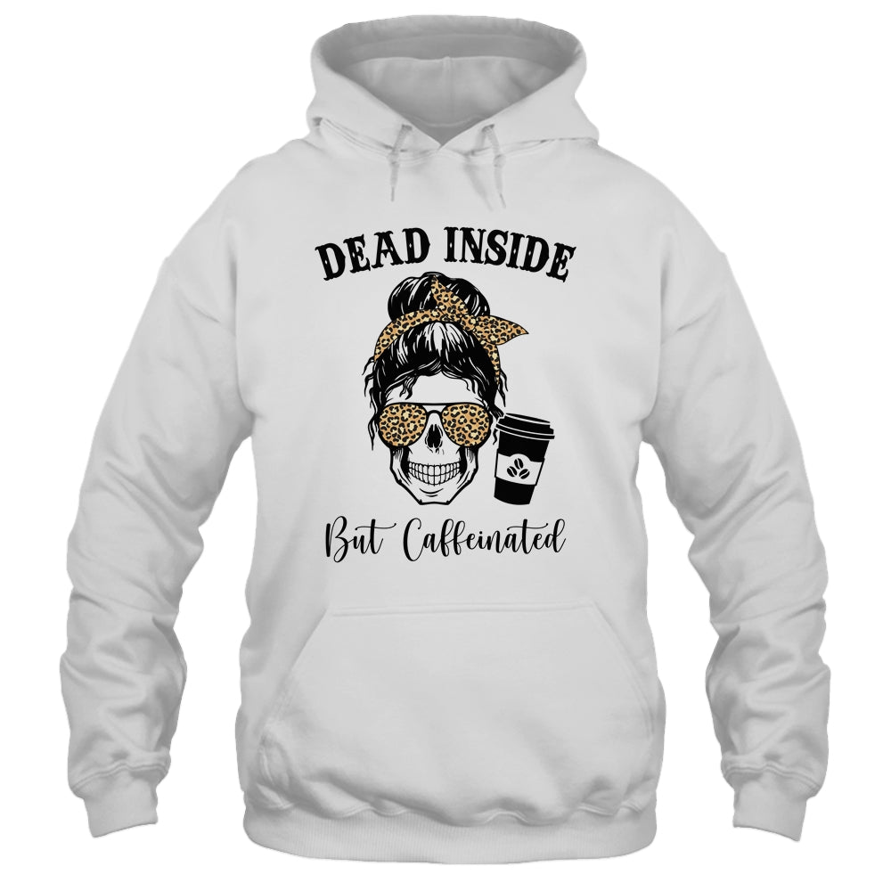 Dead Inside But Caffeinated Skeleton Messy Bun Leopard Shirt & Tank Top | siriusteestore