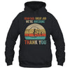 Dear Dad Great Job We're Awesome Thank You Fathers Day Shirt & Hoodie | siriusteestore