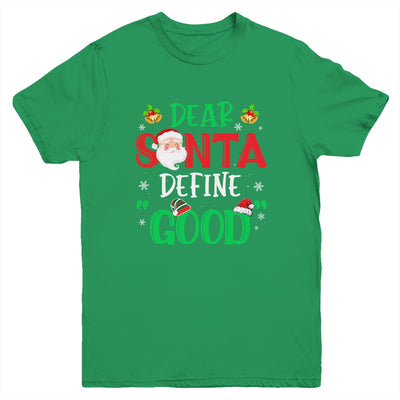 Dear Santa Define Good Funny Christmas Naughty Kids Boys Youth Shirt | siriusteestore