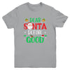 Dear Santa Define Good Funny Christmas Naughty Kids Boys Youth Shirt | siriusteestore