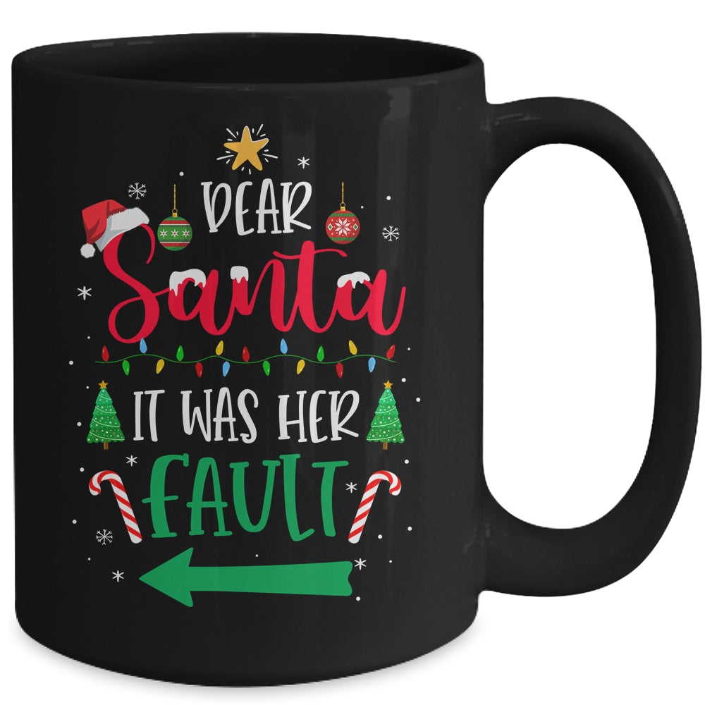 Dear Santa It Was Her Fault Her And His Couple Christmas Mug | siriusteestore
