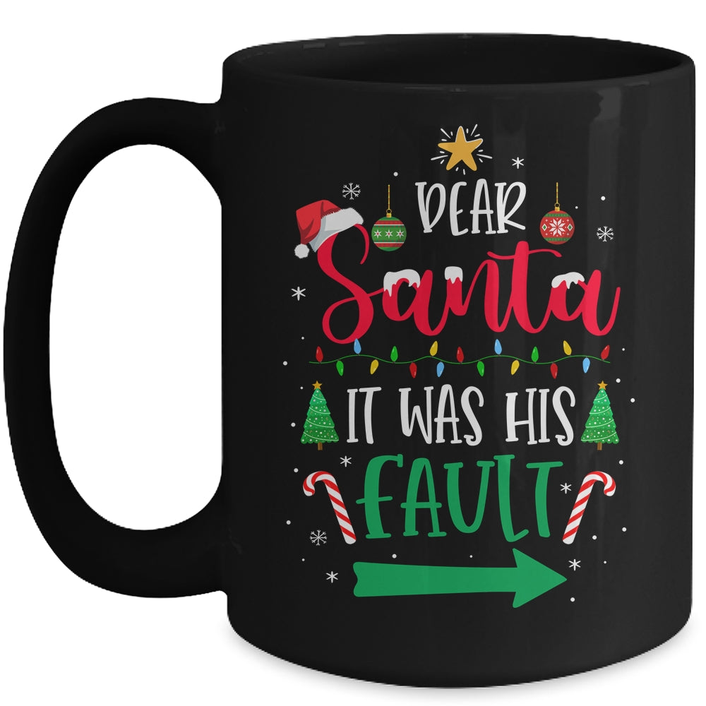 Dear Santa It Was His Fault Her And His Couple Christmas Mug | siriusteestore