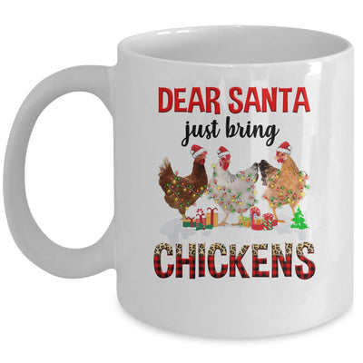 Dear Santa Just Bring Chickens Christmas Chicken Lovers Xmas Mug | siriusteestore