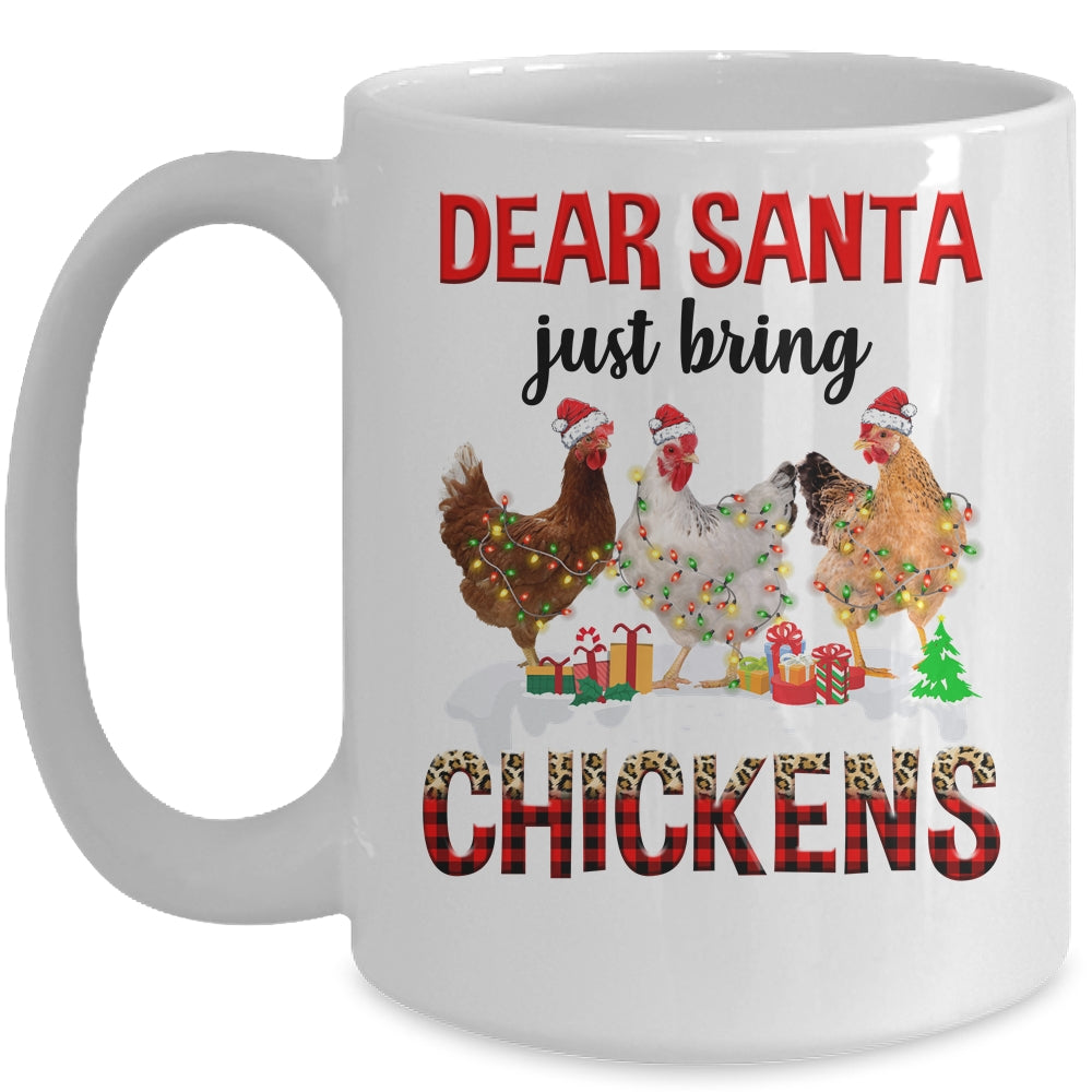 Dear Santa Just Bring Chickens Christmas Chicken Lovers Xmas Mug | siriusteestore