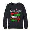 Dear Santa They Are The Naughty Ones Christmas Xmas Shirt & Sweatshirt | siriusteestore