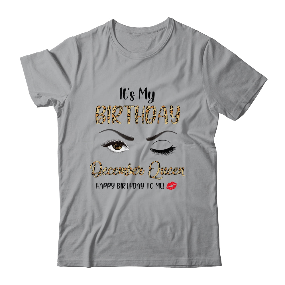 December Birthday Leopard It's My Birthday December Queen Shirt & Tank Top | siriusteestore