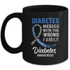 Diabetes Awareness Messed With The Wrong Family Support Mug | siriusteestore