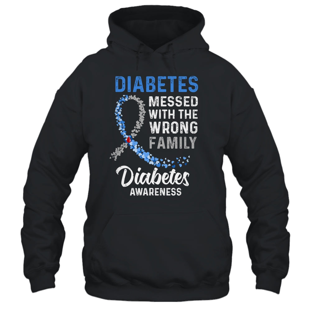 Diabetes Awareness Messed With The Wrong Family Support Shirt & Hoodie | siriusteestore