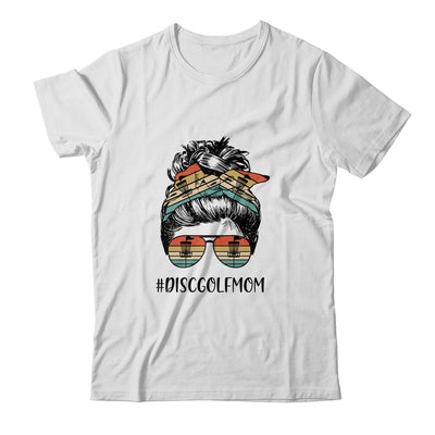 Disc Golf Mom Life Messy Bun Hair Glasses Mothers Day Shirt & Tank Top | siriusteestore