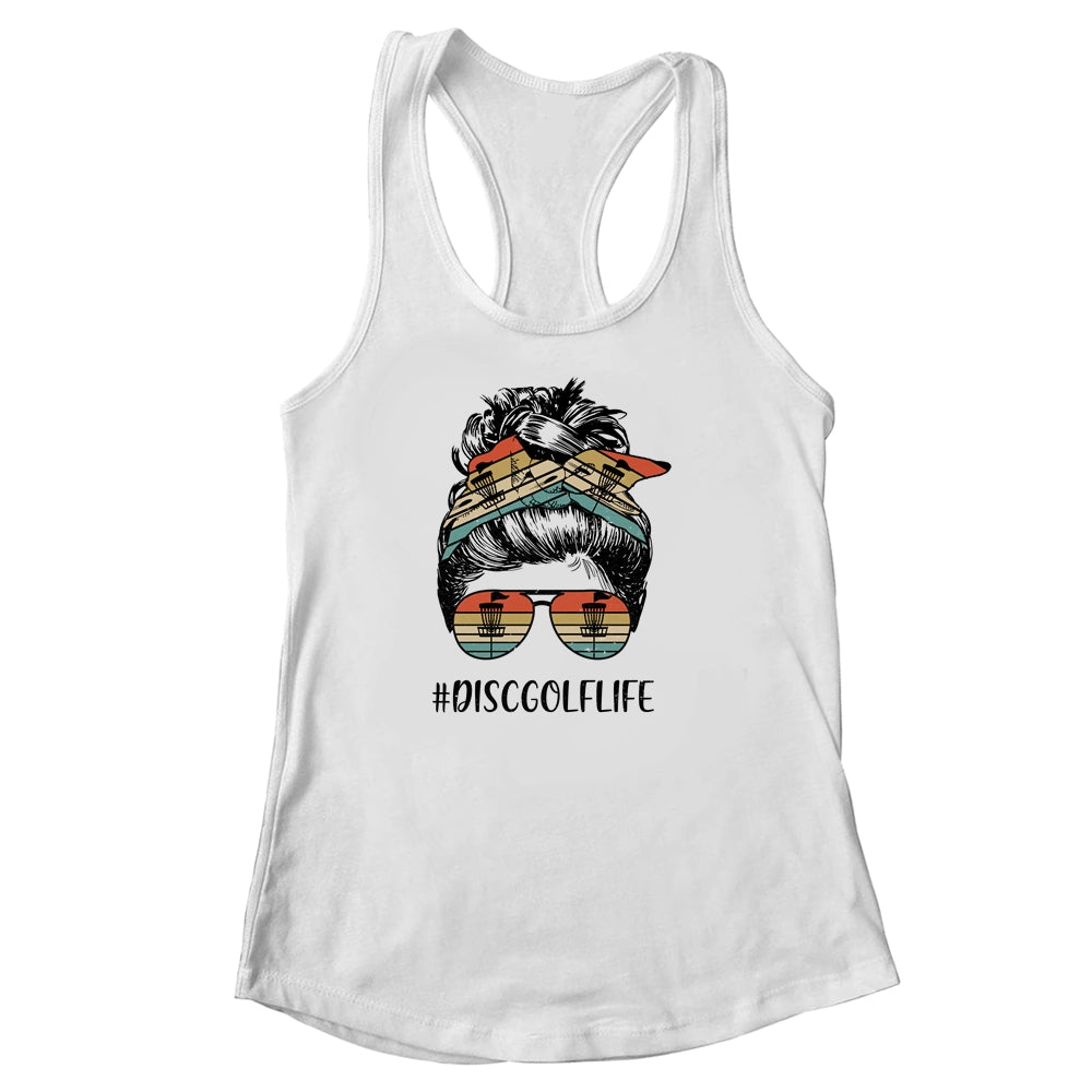 Disc Golf Mom Life Messy Bun Hair Glasses Shirt & Tank Top | siriusteestore