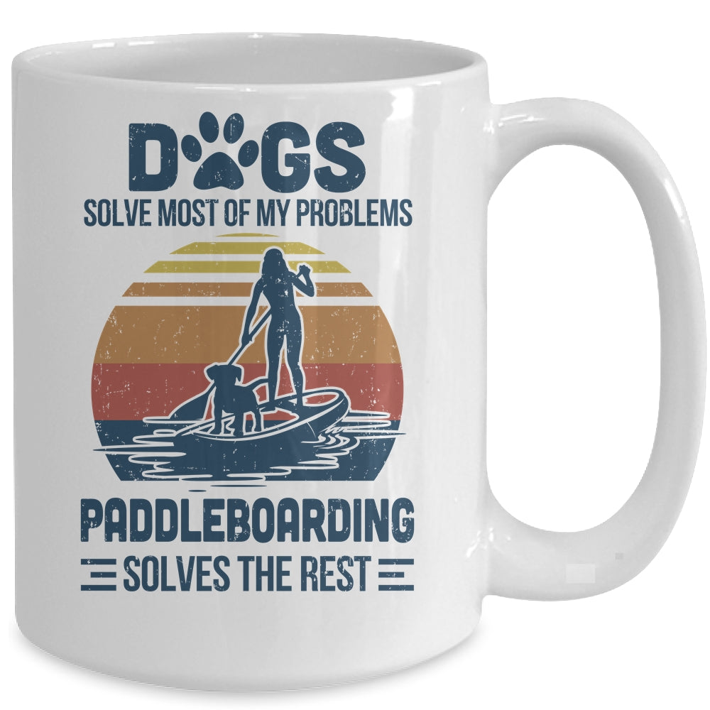 Dogs Solve Most Of My Problemes Paddleboarding Vintage Mug | siriusteestore