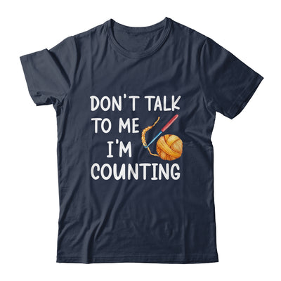 Don't Talk To Me I'm Counting Funny Crochet Knitting Shirt & Tank Top | siriusteestore