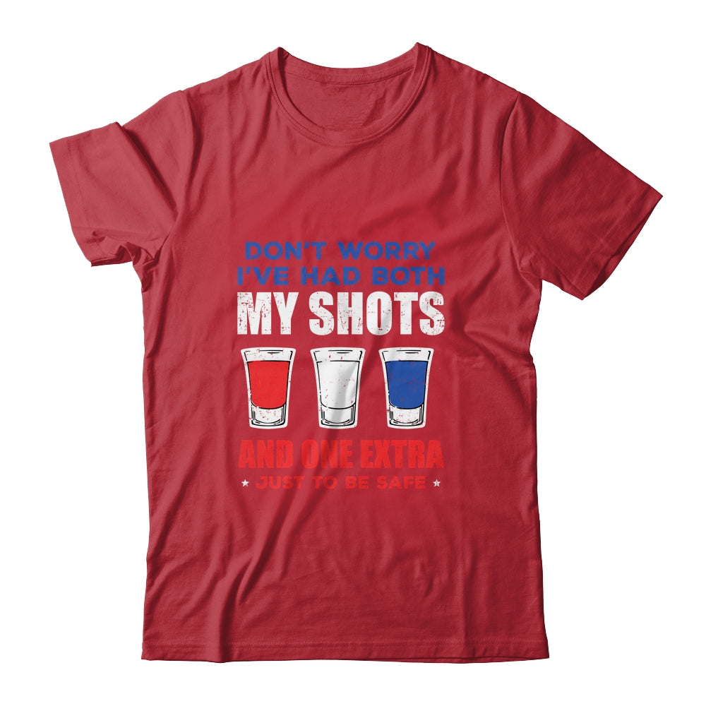 Don't Worry I've Had Both My Shots 4th Of July Shirt & Tank Top | siriusteestore
